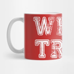 WHUP TROY! v.4 Mug